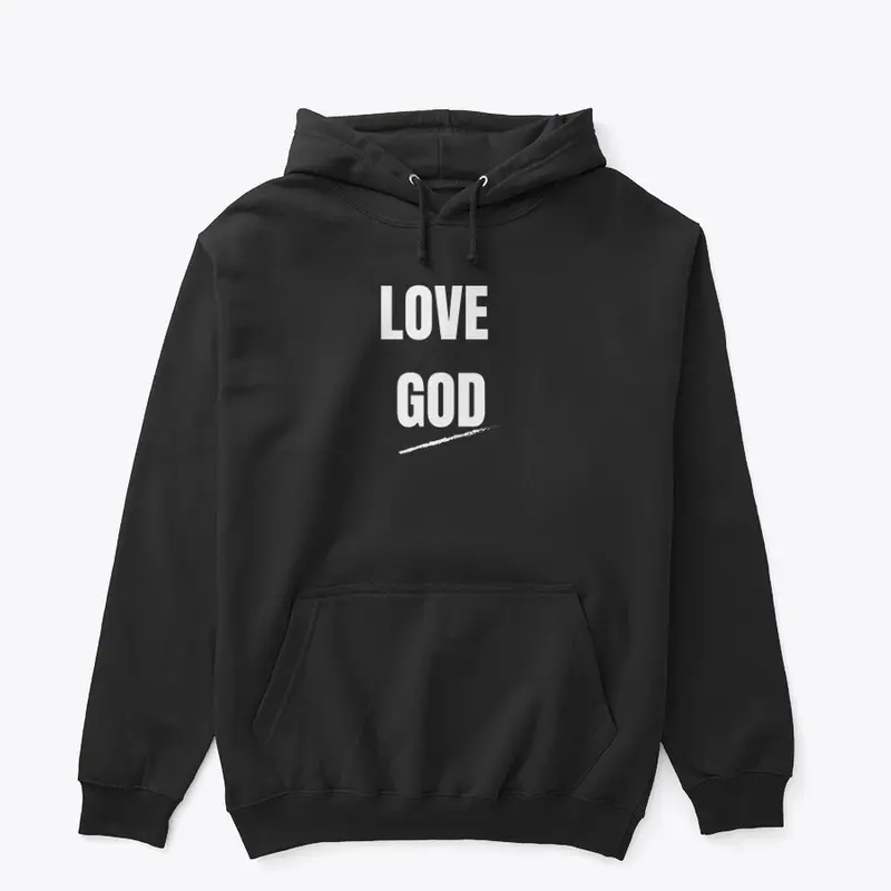 LOVE GOD 